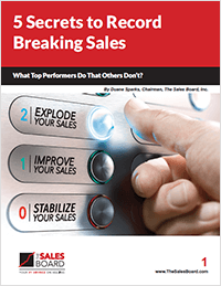 5 Secrets to Record Breaking Sales